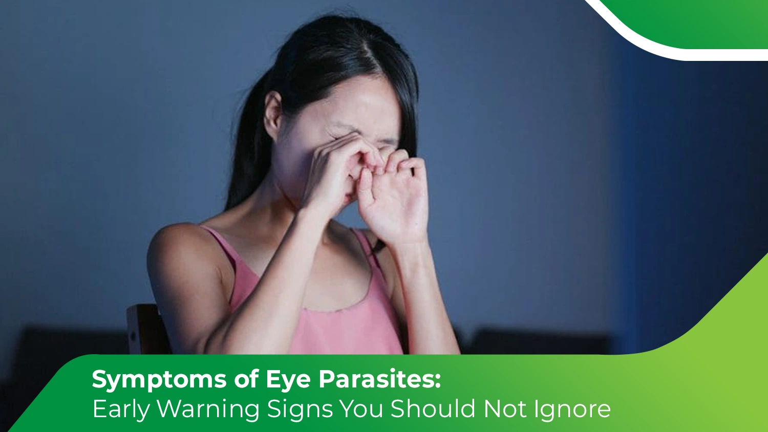 Woman rubbing eyes due to irritation from eye parasites