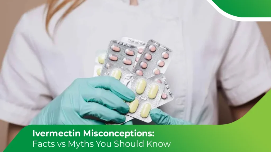 Healthcare professional holding tablets highlighting incorrect dosing risks in Ivermectin use